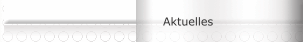 Aktuelles